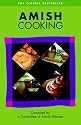 Amish Cooking, The Classic Bestseller