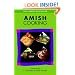 Amish Cooking, The Classic Bestseller