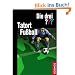 Die drei ??? Tatort Fu�ball (drei Fragezeichen)