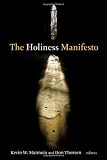 The Holiness Manifesto