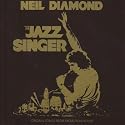 The Jazz Singer: Original Soundtrack