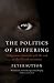 The Politics of Suffering: Indigenous Australia and the End of the Liberal Consensus