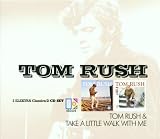 Rush, Tom / Take a Little Walk With Me