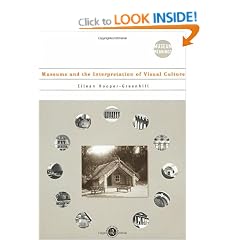 Museums and the Interpretation of Visual Culture (Museum Meanings)