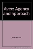 Avec : agency and approach