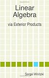 Linear Algebra via Exterior Products