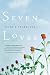 Seven Loves: A Novel by Valerie Trueblood