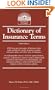 Dictionary of Insurance Terms (Barron's Business Guides)