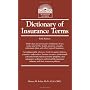 Dictionary of Insurance Terms by Harvey W. Rubin Ph.D.