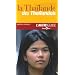 La Tha�lande des Tha�landais