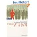 Psychoth�rapie et soci�t�