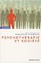 Psychoth�rapie et soci�t�