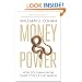 Money and Power: How Goldman Sachs Came to Rule the World