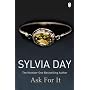 Ask For It de Sylvia Day