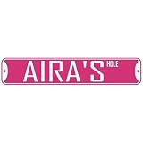  AIRA HOLE  STREET SIGN