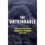 The Unthinkable: Who Survives When Disaster Strikes - and Why