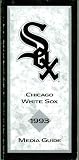 1993 Chicago White Sox Media Guide