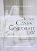 The Iconic Cases in Corporate Law (American Casebooks)