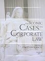 The Iconic Cases in Corporate Law (American Casebooks)