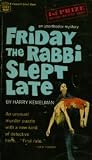 Friday the Rabbi Slept Late