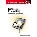 Forensische Datenrettung: Pa�w�rter ermitteln, Daten restaurieren