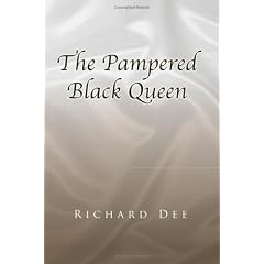 The Pampered Black Queen