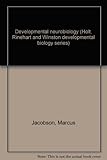 Developmental neurobiology