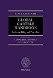 Global cartels handbook : leniency : policy and procedure