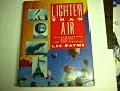 Lighter Than Air: Illustrated History of the Airship
