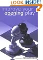 Improve Your Opening Play (Everyman chess series)