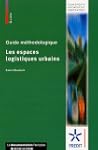 Les espaces logistiques urbains : Gui...