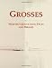 Search : Grosses: Webster’s Quotations, Facts and Phrases