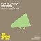 How to Change the World: The School of Life