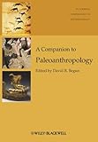 A companion to paleoanthropology