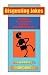 Disgusting Jokes: Bob Beasley's Lifetime Collection