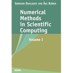 Numerical Methods in Scientific Computing: Volume 1