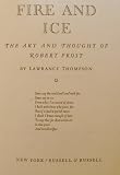 Fire and Ice: The Art and Thought of Robert Frost