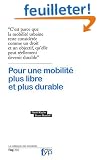Pour une mobilit� plus libre et plus durable