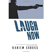 Laugh Now (Volume 1) ~ Rahiem Brooks