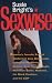 Susie Bright's Sexwise: America's Favorite X-Rated Intellectual Does Dan Quayle, Catharine MacKinnon, Stephen King, Camille Paglia, Nicholson Baker,...