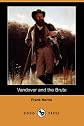 Vandover And The Brute (BCL1-PS American Literature)/Works of Frank Norris (Volume 5 of 10)