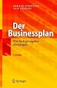 Der Businessplan: Wie Sie Kapitalgeber überzeugen
