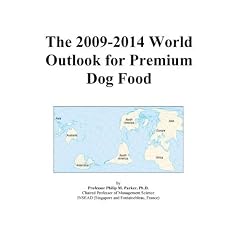 The 2009-2014 World Outlook for Premium Dog Food