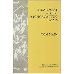 The Ailment and Other Psychoanalytic Essays