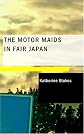 The Motor Maids in Fair Japan