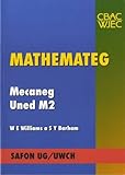 Mathemateg : Mecaneg : Safon UG/UWCH. Uned M2