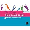Les Cahiers d'�criture Maternelle �d. 2011 - Cahier 1, Gestion espace, Lat�ralit�, tenue de crayon