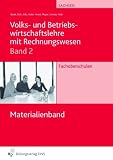 Produkt-Bild: VWL, BWL mit Rechnungswesen Band 2 f&uuml;r Fachoberschulen in Sachsen