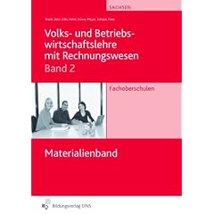 VWL, BWL mit Rechnungswesen Band 2 f�r Fachoberschulen in Sachsen