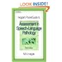 Hegde's PocketGuide to Assessment in Speech-Language Pathology